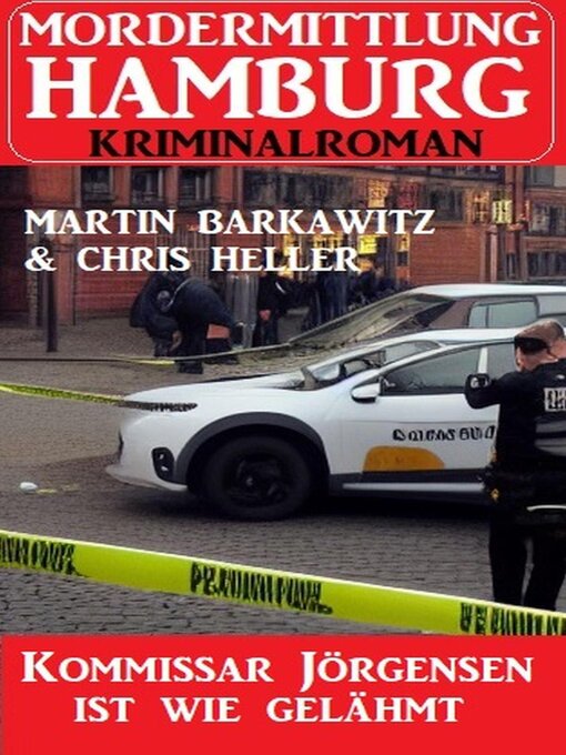 Title details for Kommissar Jörgensen ist wie gelähmt by Chris Heller - Available